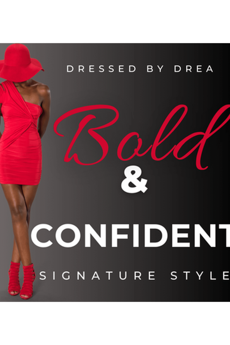 Bold & Confident Signature Style Package